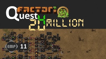 Factorio | Quest4 20 Million Ep. 11 - Military Upgrades?? | Mass Production 3 Achievement