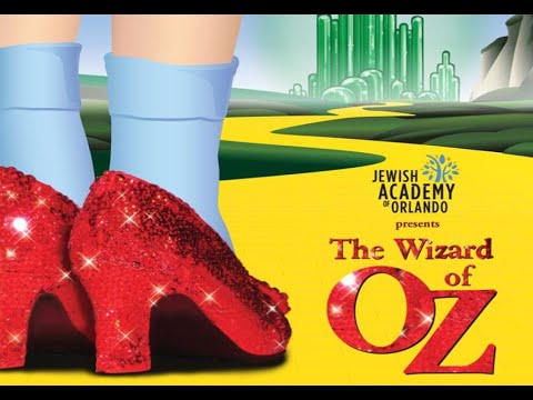 The Wizard of Oz presented by the Jewish Academy of Orlando - YouTube