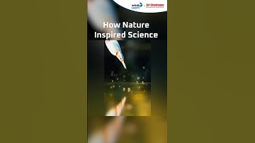 How Nature Inspired Science | Amazing Science Facts #shorts #education #physics