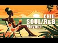 Soul music whispers on ocean winds - The R&B/Neo Soul melodies that through your heart