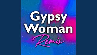 Gypsy Woman Instrumental Club Mix, 120 Bpm