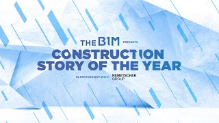 WINNER REVEALED - This Is Construction Story of The Year 2023