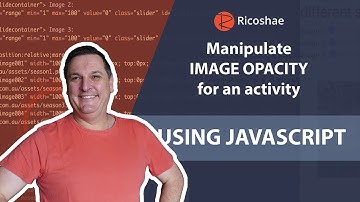 Use JavaScript to manipulate IMAGE OPACITY for an education activity
