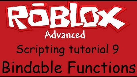 Roblox Advanced Scripting Tutorial 9 - Bindable Function