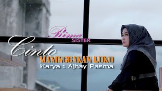 Cinto Maninggakan Luko - Rima Sister (Official Music Video)