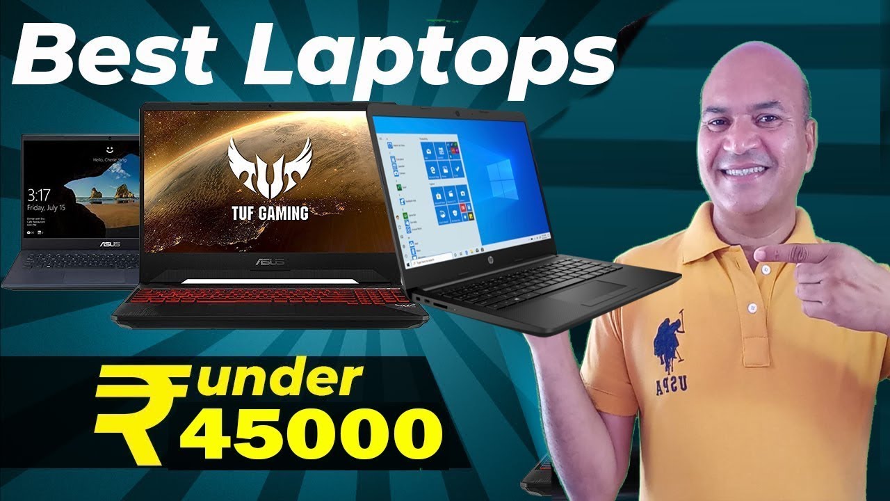 Best Laptops Under 45000, Best Budget Laptops For Students, Online Work