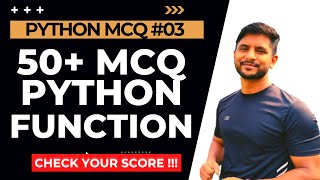 50+ Python MCQ | Python Functions | Video 03
