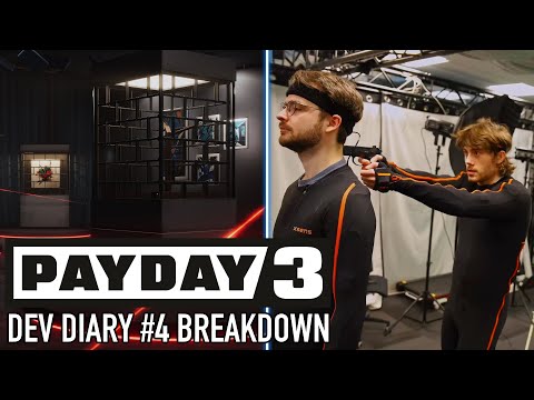 PAYDAY 3, Dev Diary