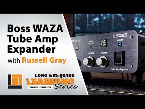 Boss WAZA Tube Amp Expander [Learning Series Livestream] - YouTube