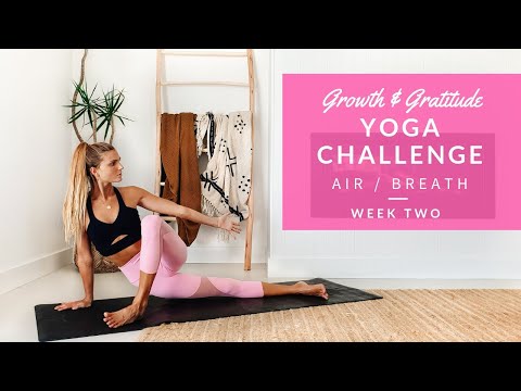 Growth & Gratitude Yoga Challenge Week 2: Air/Breath