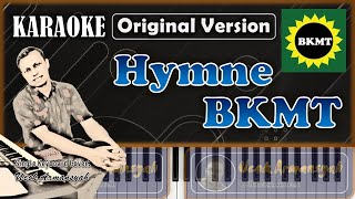 Hymne BKMT | Karaoke Original Version | Lirik | SiKeCe | Ucok Armansyah