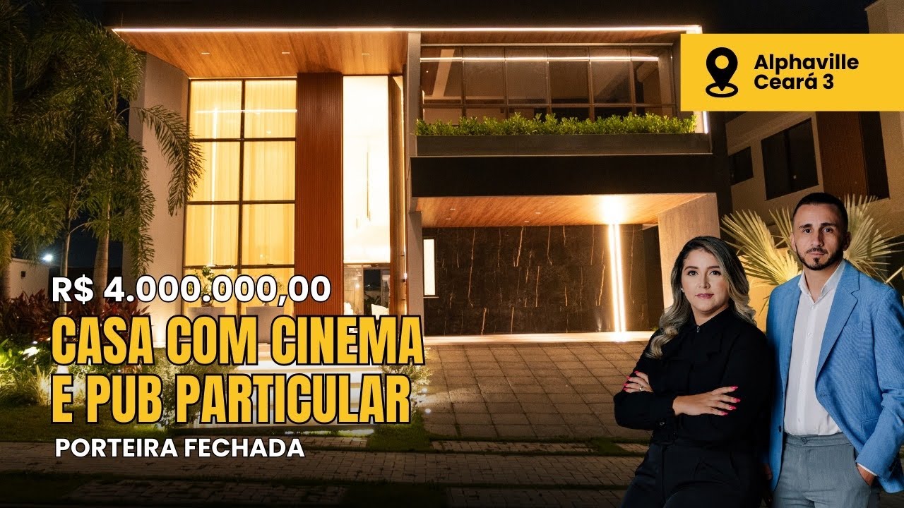 A IMPRESSIONANTE CASA COM PUB E HOME CINEMA DO ALPHAVILLE CEARÁ! 4 SUÍTES | PORTEIRA FECHADA