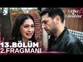 Güller Ve Günahlar 13. Bölüm 2. Fragmanı