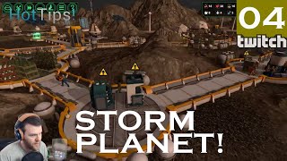 Planetbase STORM PLANET - Part 4 - STEADY GROWTH - Let's Play Planet Base Gameplay [Twitch]