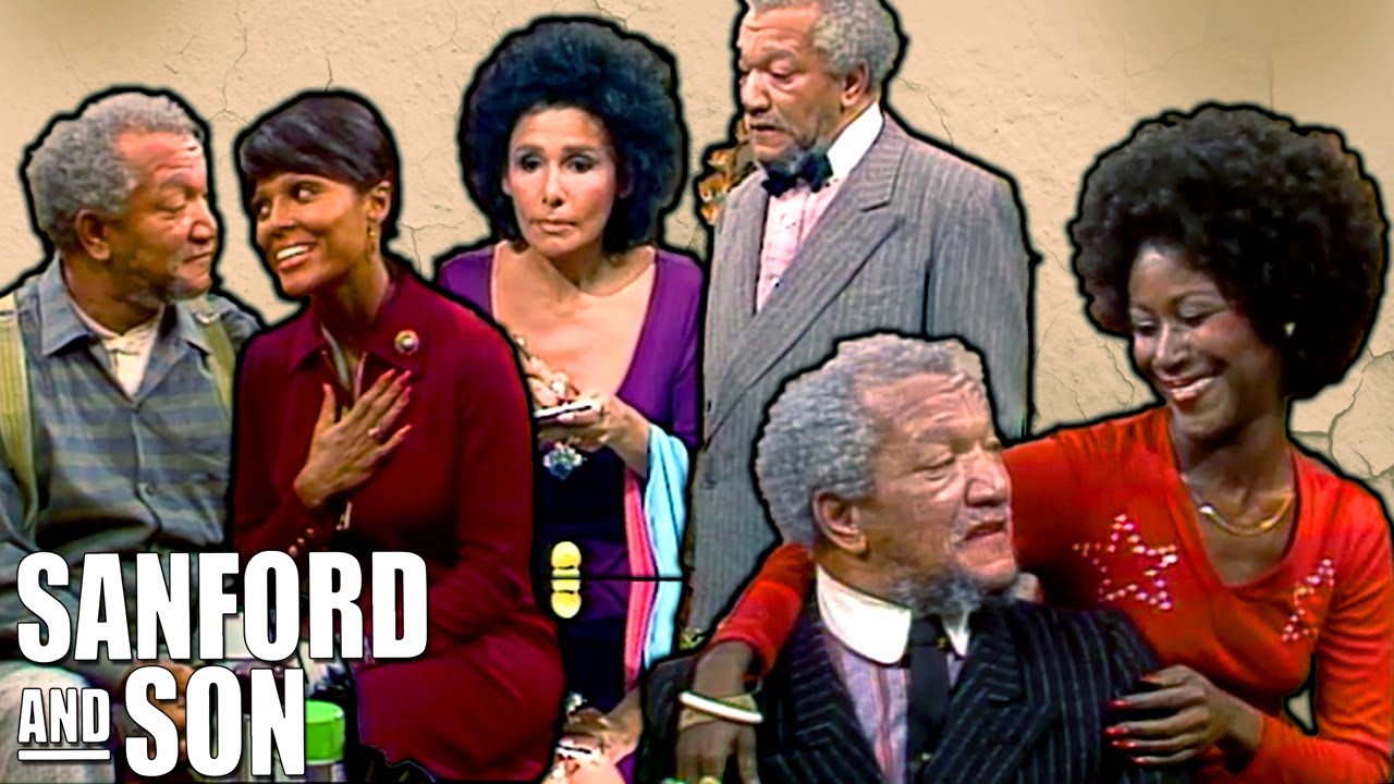 Compilation The Many Girlfriends Of Fred Sanford And Son Youtube