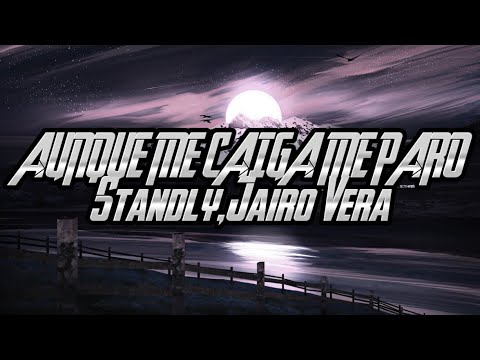 Standly,Jairo Vera AUNQUE