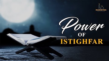 The Power of Istighfar – How “Astaghfirullah” Can Transform Your Life