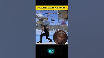 SALARA MAP 🔥🔥 NEW GLITCH 🤯🤯