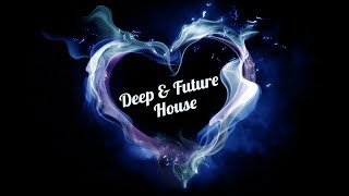 Deep & Future House Mix #40 | The Imperators