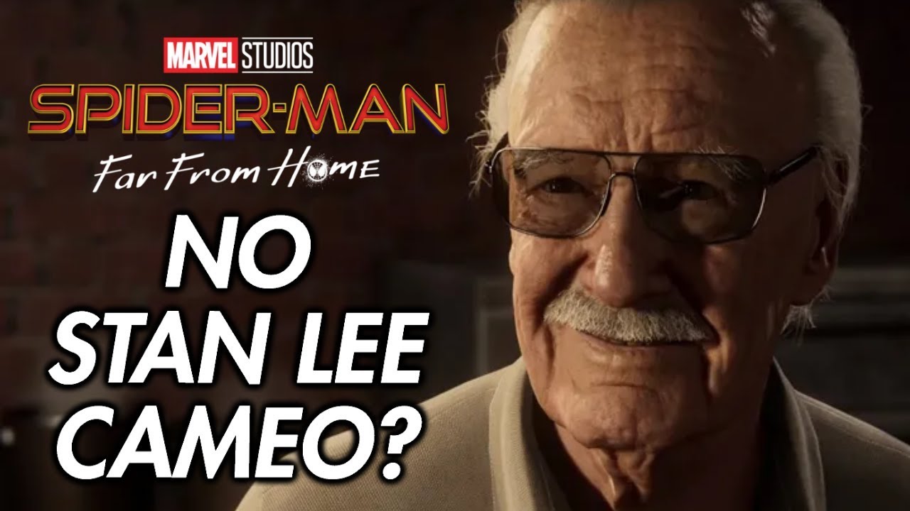 No Stan Lee Cameo in Spider-Man: Far From Home? - YouTube