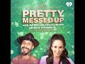 Pretty Messed Up Podcast Episode 6: Chrishell Stause, Vernon Davis, Gleb Savchenko, &amp; Keo Motsepe