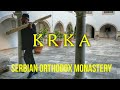 МАНАСТИР КРКА 1345 Serbian Orthodox Monastery Krka in Dalmatia