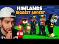 HIMLANDS - WHY I GOT ARRESTED IN HIMLANDS? [S-6 part 10] image