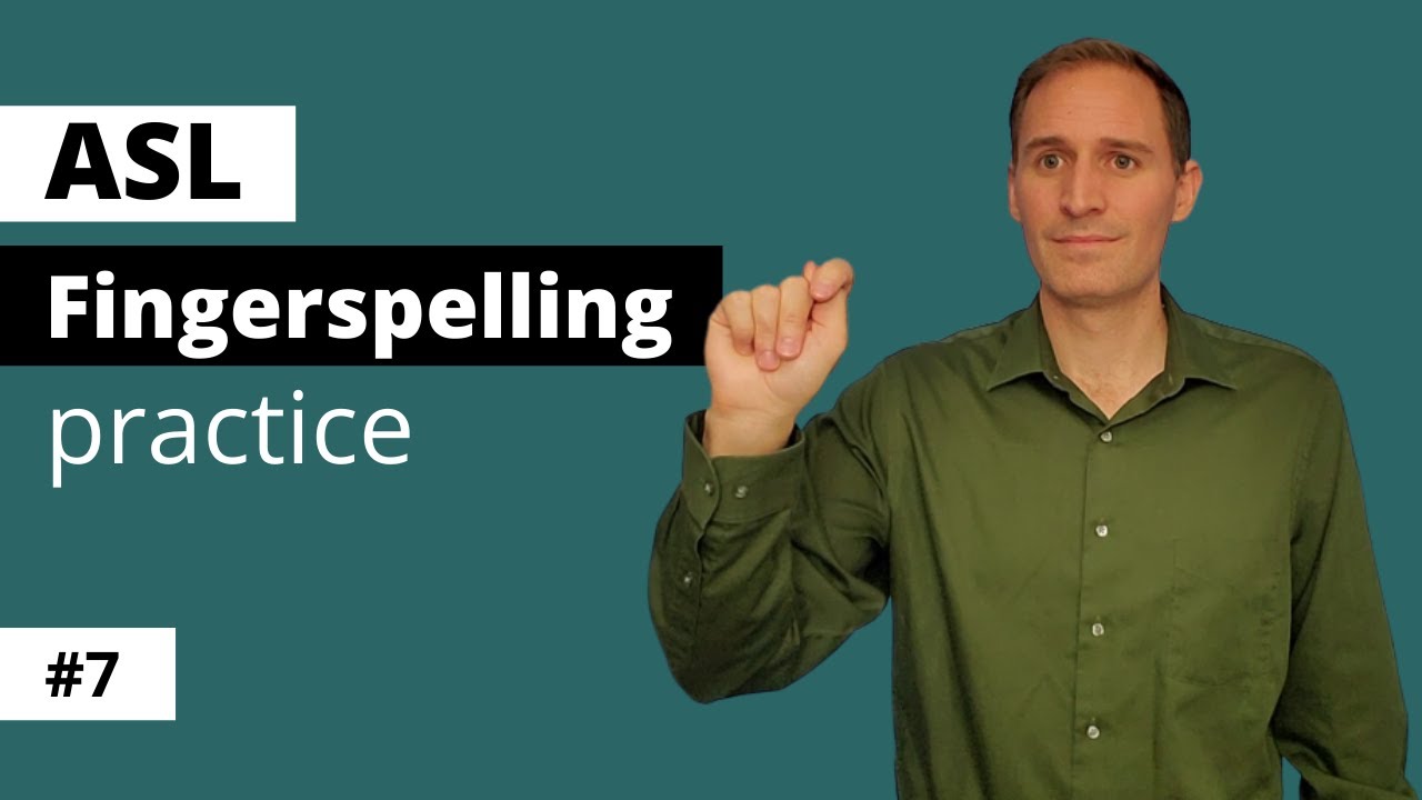 ASL Fingerspelling Practice #7 | Improve you receptive skills with more