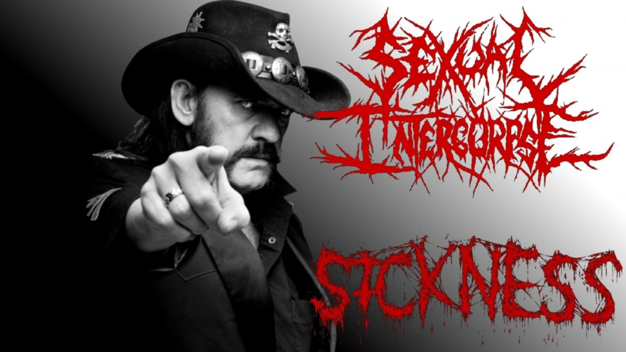 Sexual Intercorpse with Sickness - Killed by death (motorhead cover) 2017