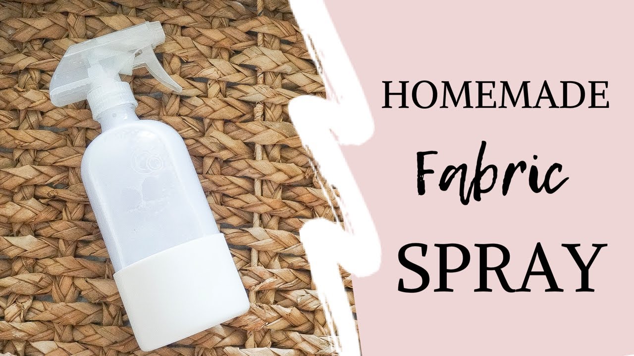 DIY FABRIC SPRAY HOMEMADE FEBREEZE YouTube