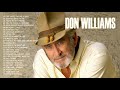 Don Williams   Best Of Songs Don Williams -Don Williams Greatest Hits Full Album HD