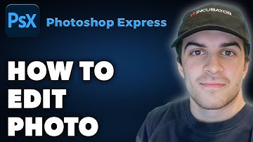 How to Edit Photo in Adobe Photoshop Express (Full 2024 Guide)