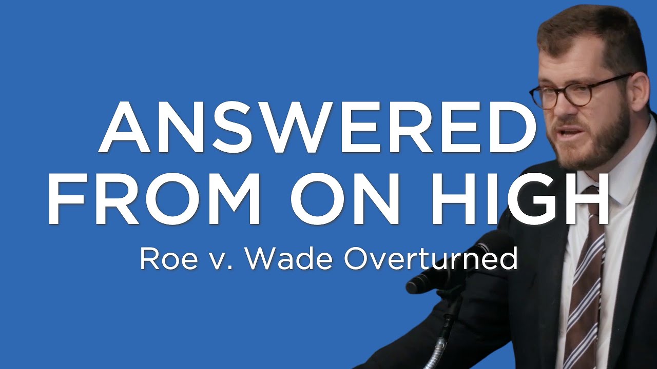 Answered From on High | Jared Longshore (ROE OVERTURNED) - YouTube
