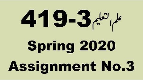 AIOU Code 419 Solved Assignment No.3 Spring 2020