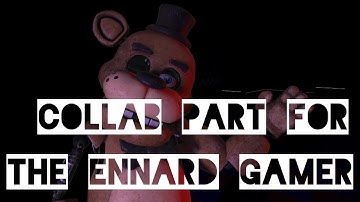 [sfm/fnaf]collab part for the ennard gamer (remake)