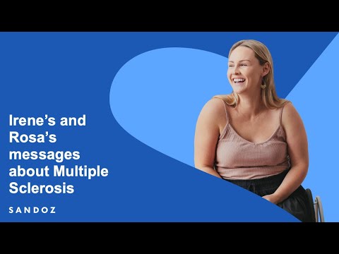 Irene’s and Rosa’s messages about Multiple Sclerosis