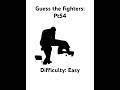 Guess the fighters: Pt54 #boxing #highlights #kickboxing #ko #mma #ufc #fighting #challenge #fyp