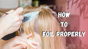 Foil Techniques for Highlighting Hair |  Easy Foiling Technique | Leda Fazal
