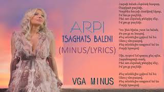 Video thumbnail of "ARPI-Tsaghkats Baleni"