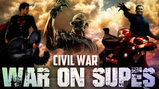 War on Supes Vol. 1: Civil War (repost)