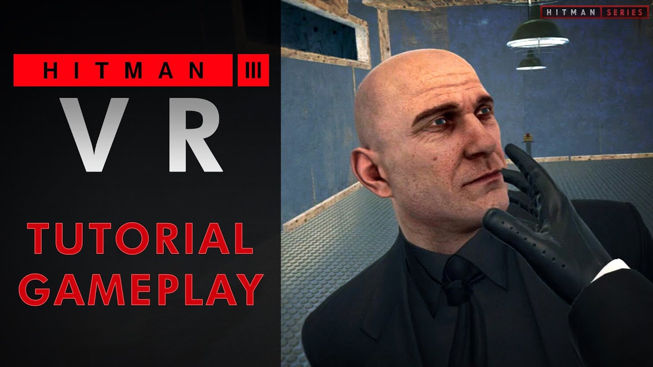 Hitman 3 VR Gameplay Clips : r/PSVR