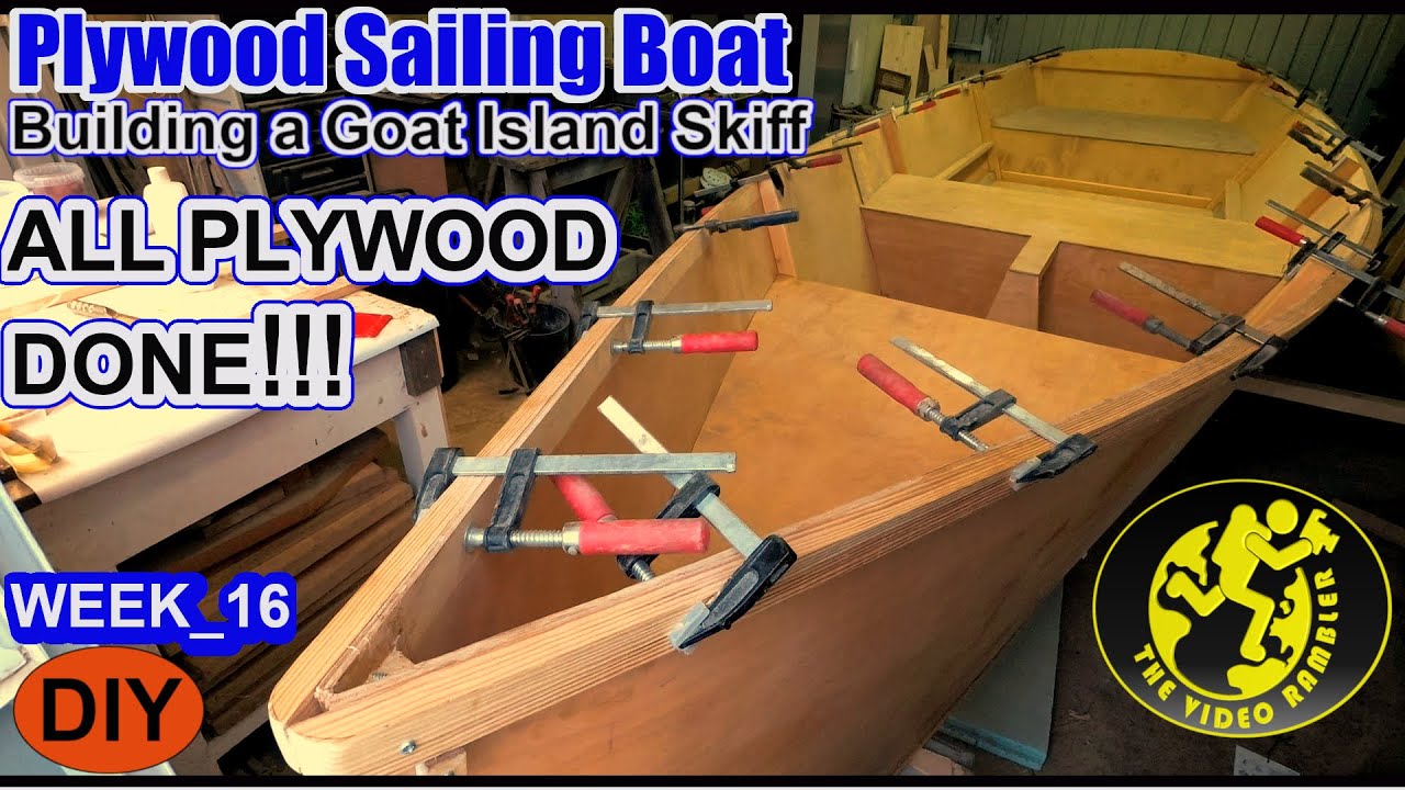 Building a Goat Island Skiff - WEEK_16 - homemade plywood sailing boat - YouTube