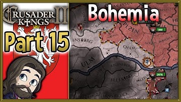 Crusader Kings 2 Holy Fury Bohemia Gameplay - Part 15 - Let