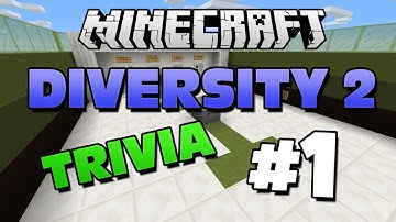 Minecraft: Diversity 2 - TRIVIA (Part 1)
