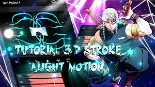 Tutorial 3D Stroke Like After Effects || Alight Motion 3.9.2