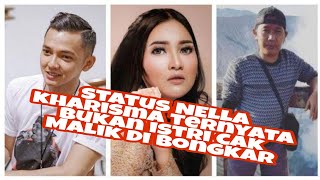 STATUS  NELLA KHARISMA DAN CAK MALIK DI BONGKAR DORI HARSAH
