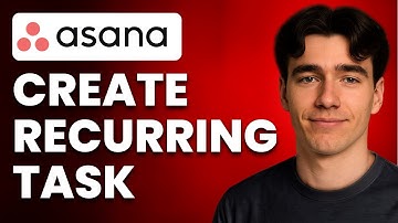 How To Make A Recurring Task In Asana (Tutorial 2025)