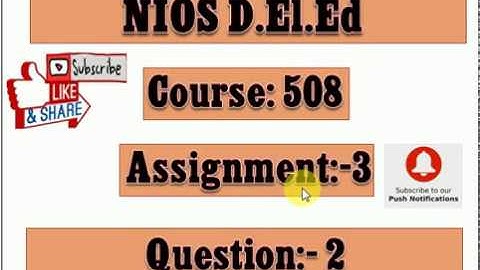NIOS Deled Course 508 Assignment 3 Q.No.2 in Punjabi