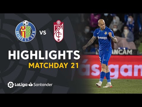 Getafe Granada Goals And Highlights