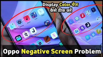 Oppo A78 5g Display Colour Change | Oppo Color Inversion Problem | Oppo Negative Screen Problem